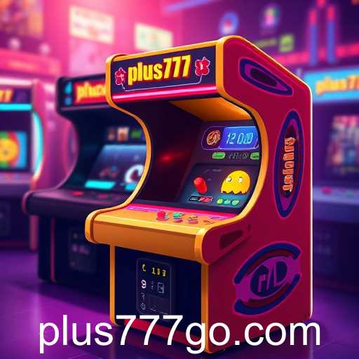 The Exciting World of Arcade Games: An Exploration of 'plus777'